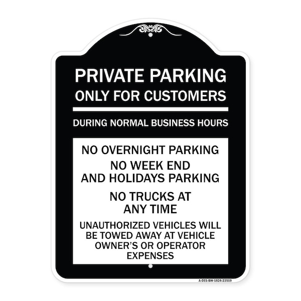 Only for Customers During Normal Business Hours No Overnight Parking No Trucks at Any, BW-1824-23519
